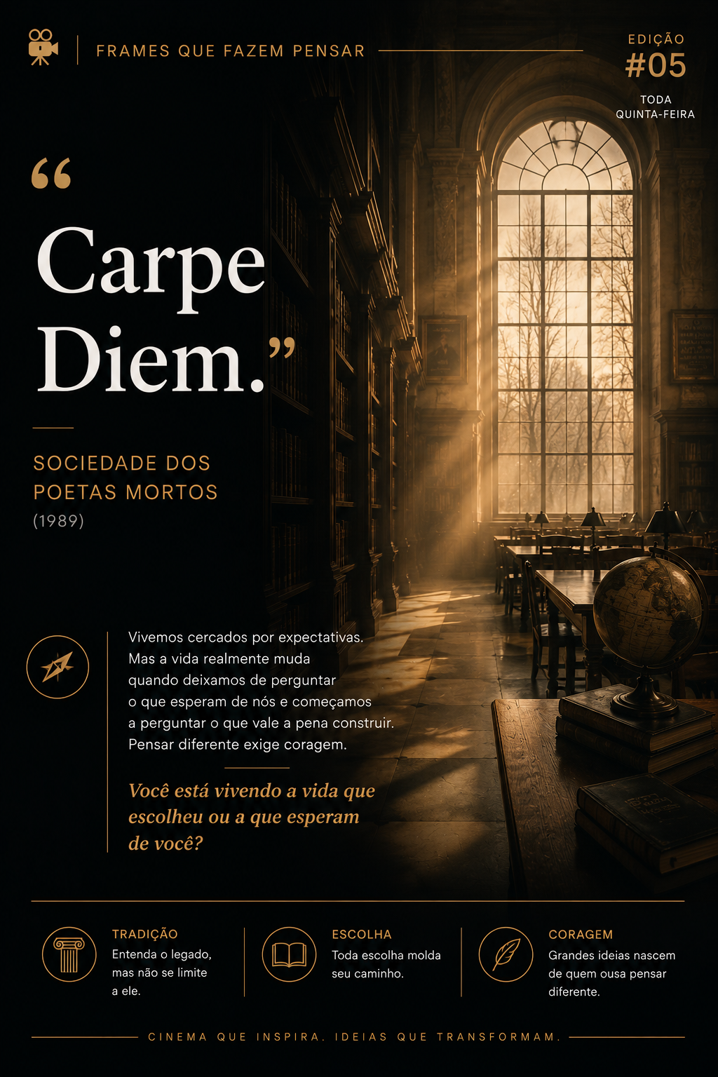 Sociedade dos Poetas Mortos: escolher a própria vida