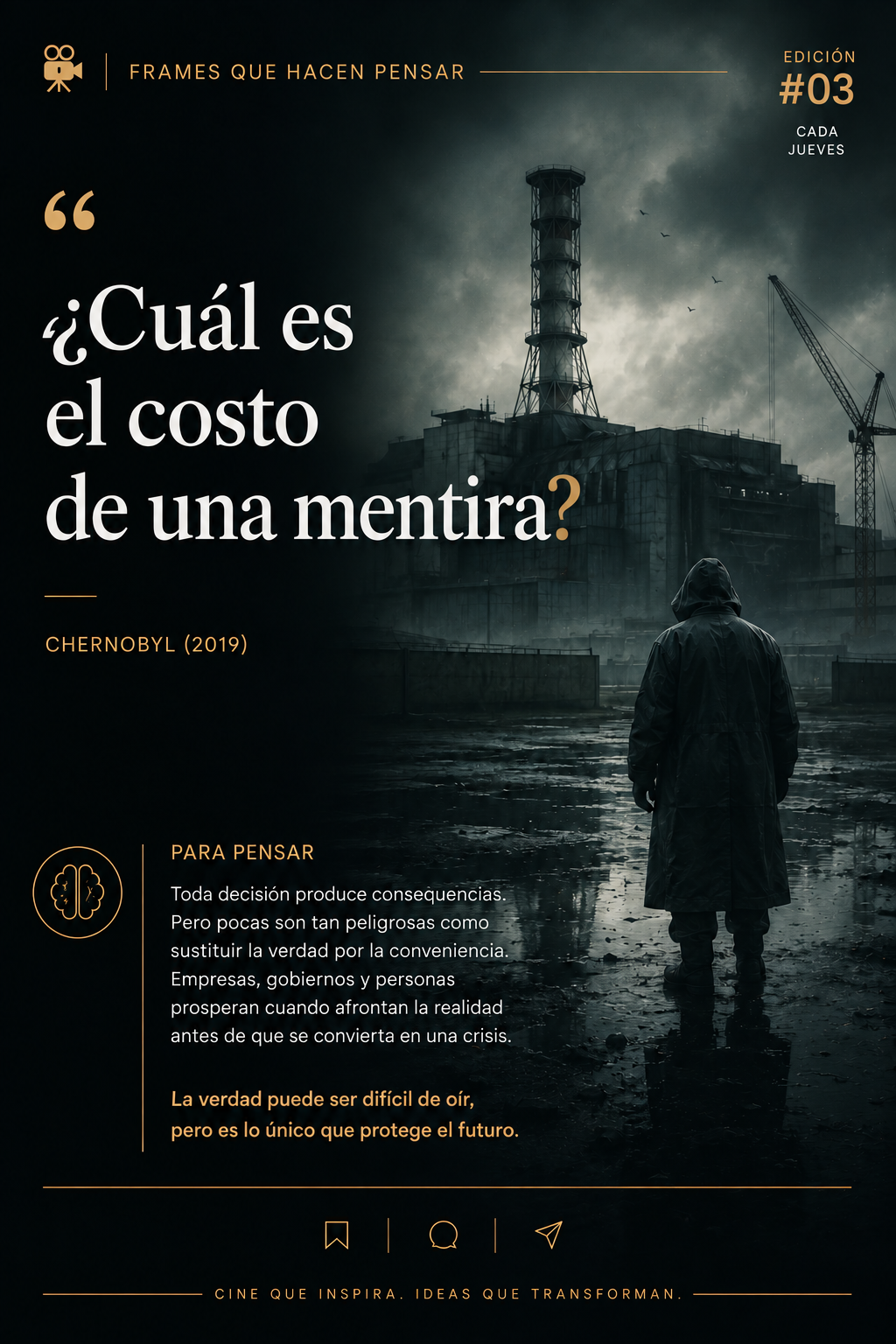 Chernobyl: el costo acumulado de la mentira